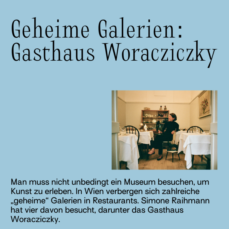 Geheime Galerien: Gasthaus Woracziczky