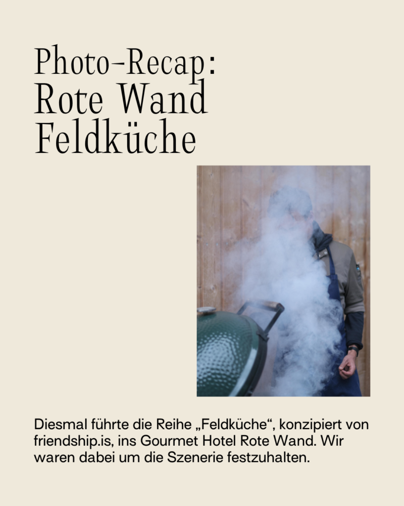 PHOTO RECAP: Rote Wand Feldküche