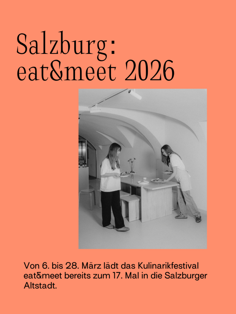 SALZBURG: EAT & MEET 2026